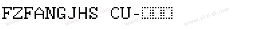 FZFANGJHS CU字体转换